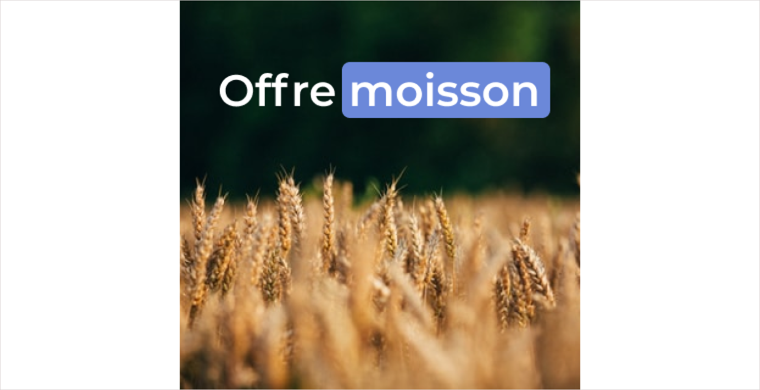 Préparez sereinement la moisson