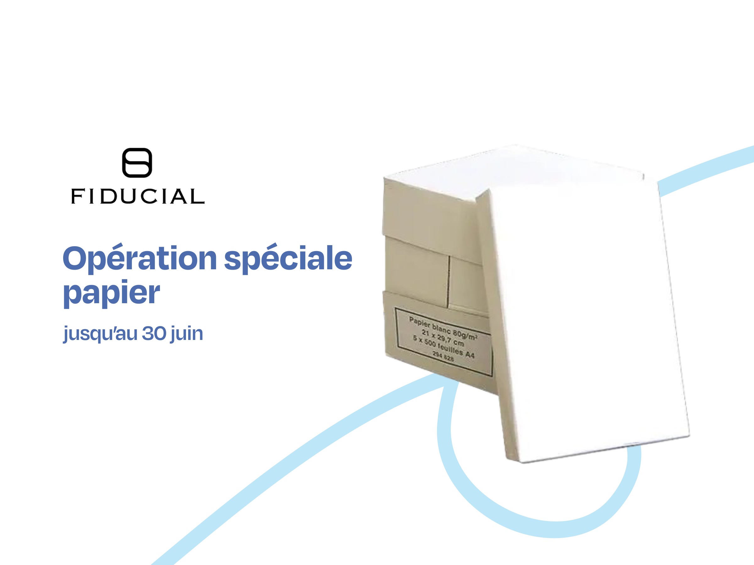 Offre spéciale Papier